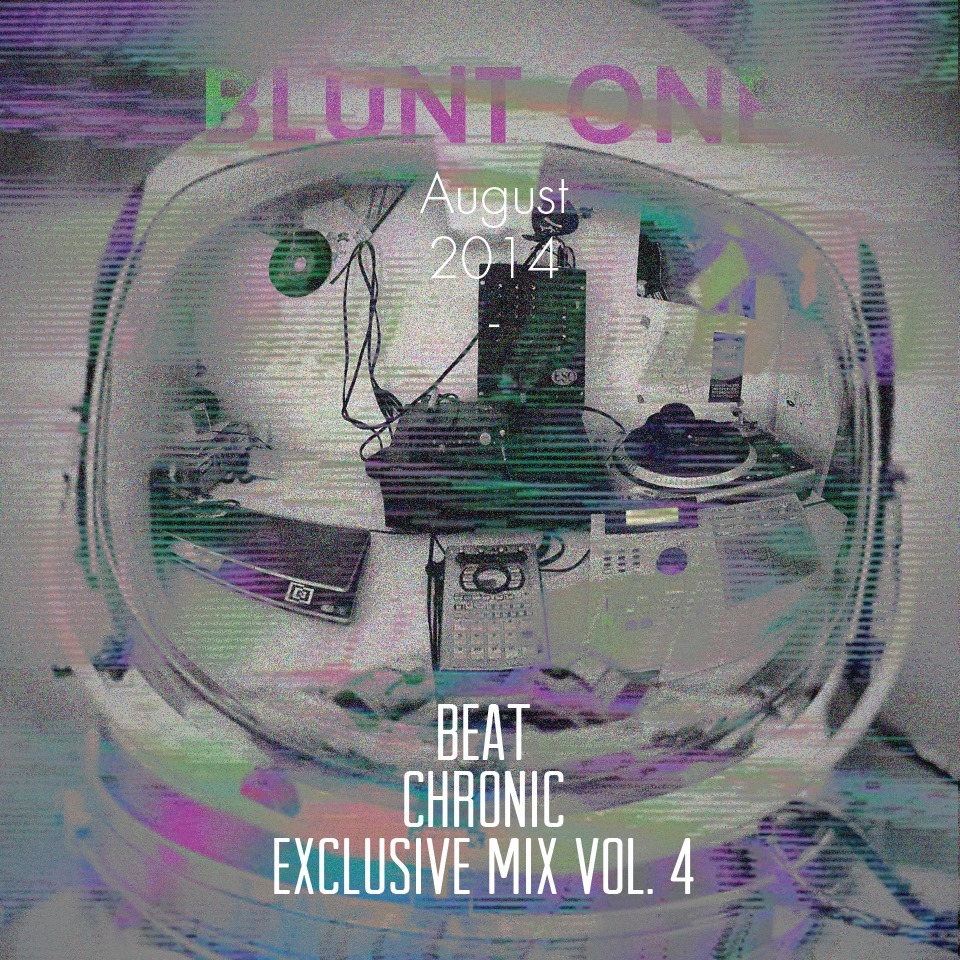 BeatChronic Worldwide Show #4: Blunt One (HUNGARY)