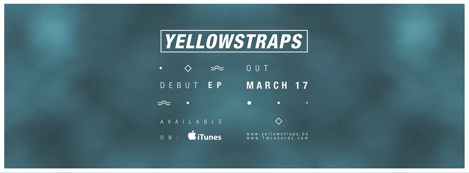 Un premier EP pour YellowStraps.