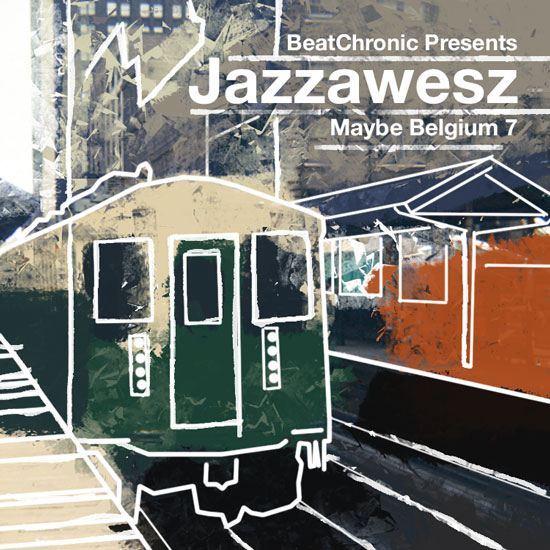 BeatChronic présente “Maybe Belgium” #7: Jazzawesz