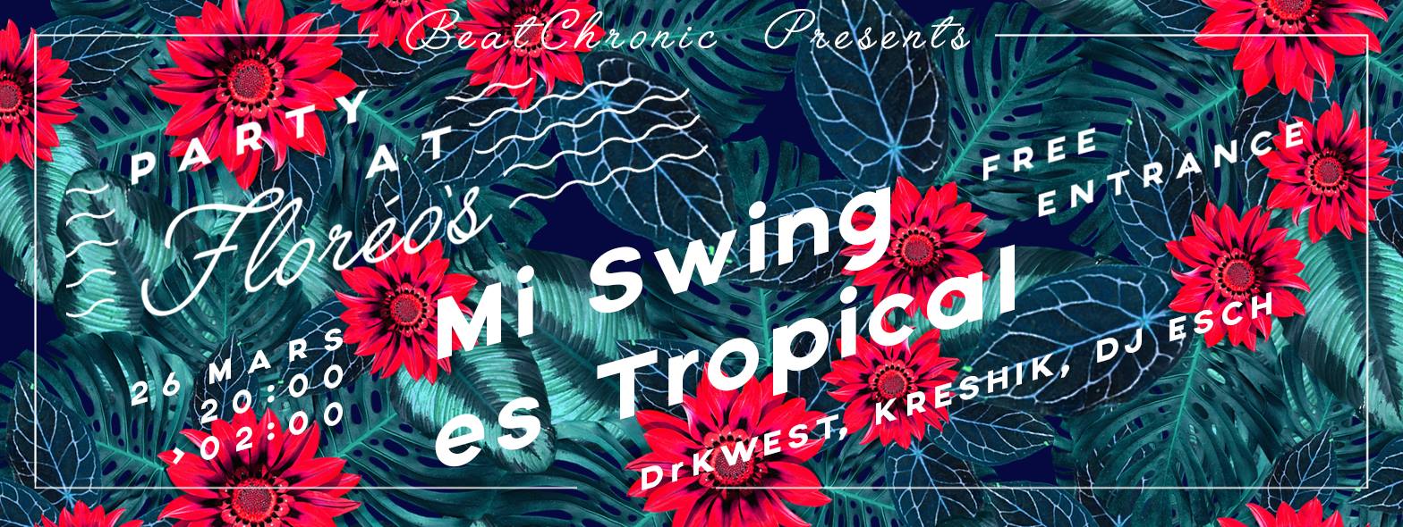 26/03/15 – MI SWING ES TROPICAL @ CAFE FLOREO
